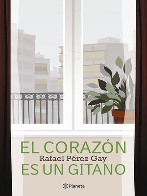 cover image of El corazón es un gitano